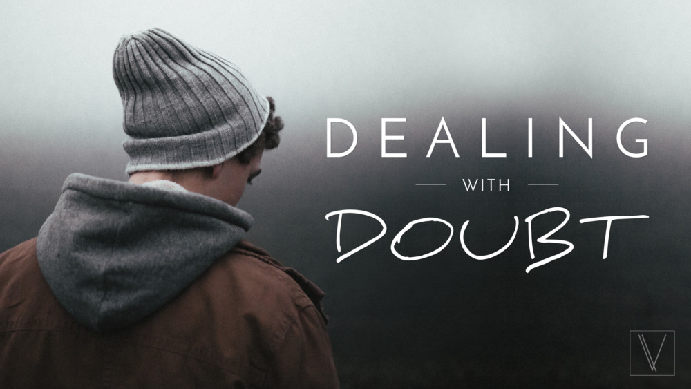 Dealing with Doubt