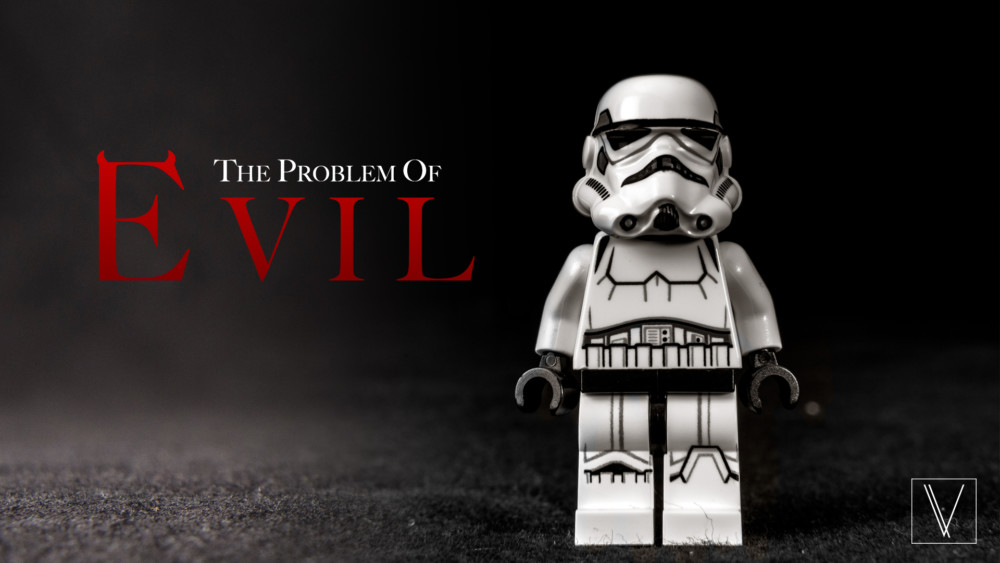 The Problem of Evil